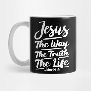 John 14:6 Jesus The Way The Truth The Life Mug